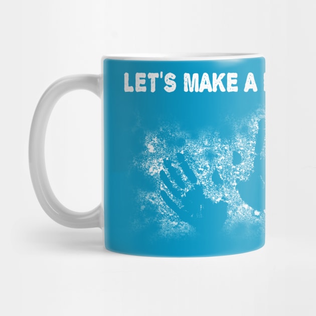 Let's Make a Mess! by jslbdesigns